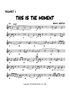 This Is The Moment - Trumpet 3