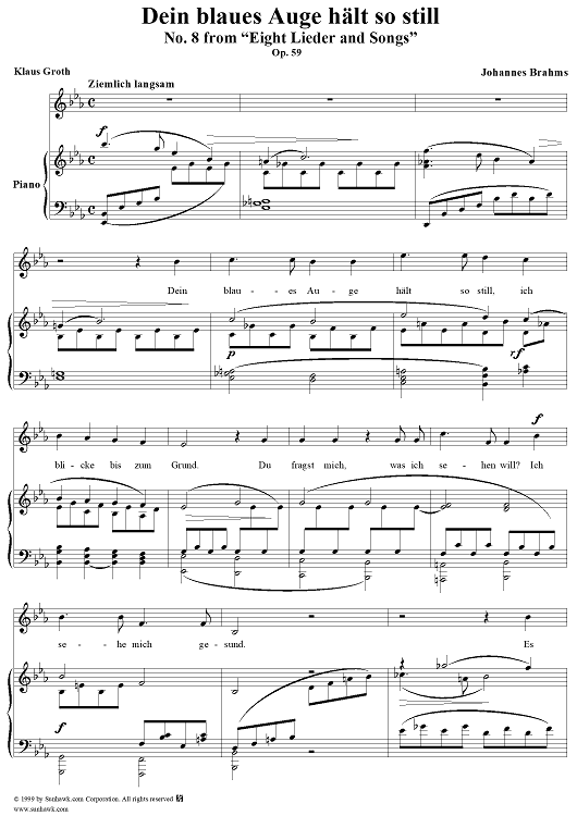 Dein blaues Auge hält so still - No. 8 from "Eight Lieder and Songs"  Op. 59