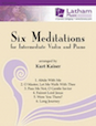 Six Meditations for Intermediate Violin and Piano