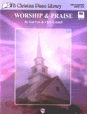 Worship & Praise - Primer Level