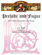 Prelude and Fugue for Cello Quartet or Choir - Score