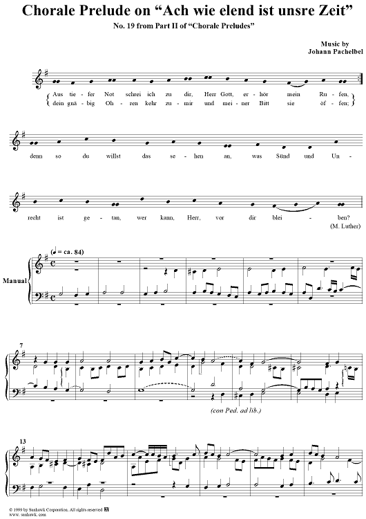 Chorale Preludes, Part II, In allgemeiner Landesnot, 19. Ach wie elend ist unsre Zeit (Aus tiefer Not schrei ich zu dir)