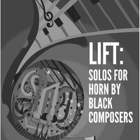 Lift: Solos For Horn By Black Composers - Piano Accompaniment