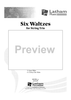 Six Waltzes for String Trio - Score
