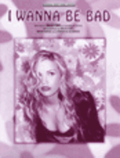 I Wanna Be Bad