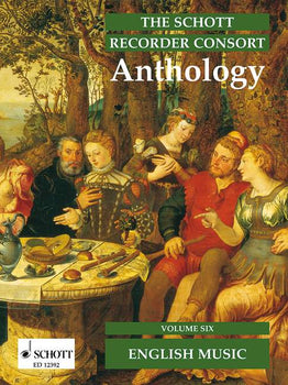 The Schott Recorder Consort Anthology - Performing Score