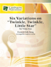 Six Variations on "Twinkle, Twinkle, Little Star" for 2 violas