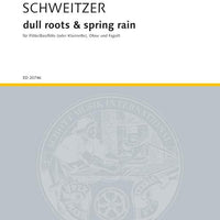 dull roots & spring rain - Performing Score