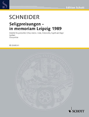 Die Seligpreisungen - in memoriam Leipzig 1989 - Choral Score