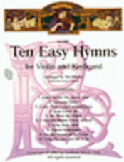 Ten Easy Hymns for Violin and Piano