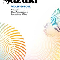 Suzuki Violin School, Volume 8 - Piano Accompaniment