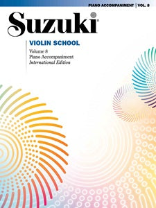 Suzuki Violin School, Volume 8 - Piano Accompaniment