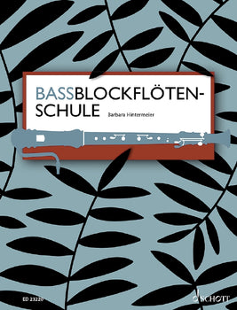 Bassblockflötenschule - Text