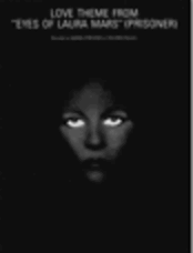 Love Theme From "Eyes Of Laura Mars" (Prisoner)