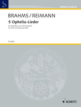 5 Ophelia-Lieder - Score and Parts