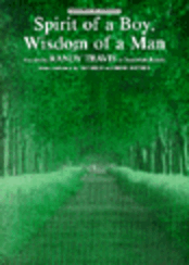 Spirit of a Boy, Wisdom of a Man