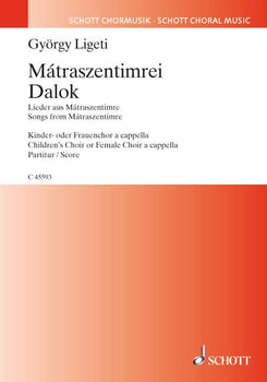 Mátraszentimrei Dalok - Choral Score