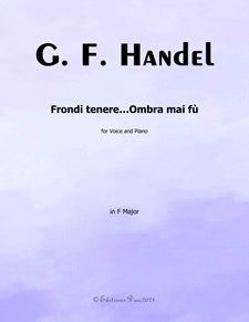 Frondi tenere...Ombra mai fu