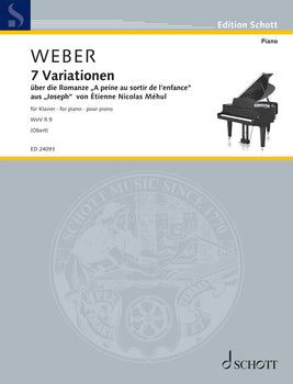 7 Variationen über die Romanze „A peine au sortir de l’enfance“ aus „Joseph“ von Étienne Nicolas Méhul