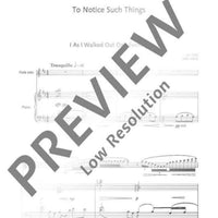 To Notice Such Things - Piano Score and Solo Part