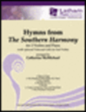 Hymns from "The Southern Harmony" for 2 Violins and Piano - Piano