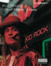 Kid Rock: Devil Without A Cause