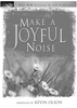Make a Joyful Noise