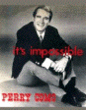 It's Impossible (Somos Novios)