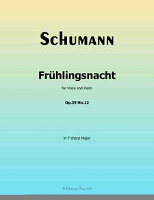 Fruhlingsnacht, Op. 39, No. 12