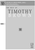 The Best of Timothy Brown, Book 1