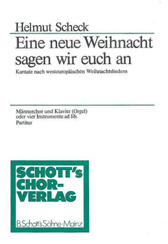 Eine neue Weihnacht sagen wir euch an - Piano Score