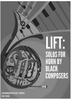 Lift: Solos For Horn By Black Composers - F Horn