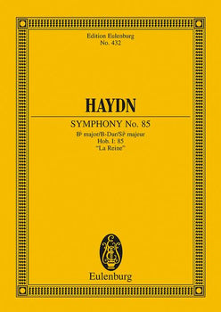Symphony No. 85 Bb major, "La Reine" in B flat major - Full Score