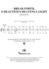 Break Forth, O Beauteous Heavenly Light