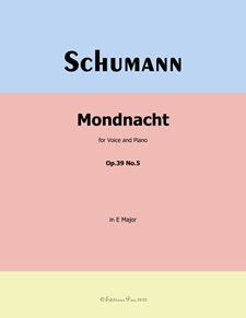Mondnacht, Op. 39, No. 5