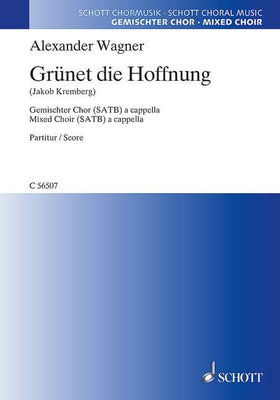 Grünet die Hoffnung - Choral Score