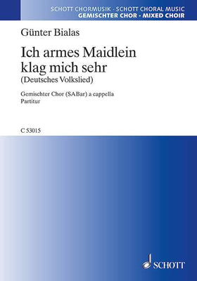 Ich armes Maidlein klag mich sehr - Choral Score