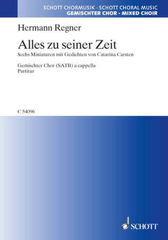 Alles zu seiner Zeit - Choral Score