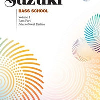 Suzuki Bass School, Volume 1 - Bass Part