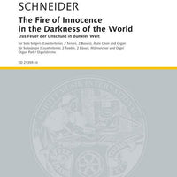 The Fire of Innocence in the Darkness of the World - Organ