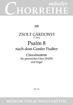 Psalm 8 from the Genevan book of psalms - Choral Score