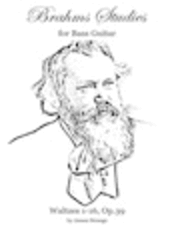 Brahms Studies for Bass Guitar - Sixteen Waltzes, Op.39