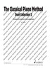 The Classical Piano Method