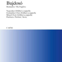 Bujdosó - Bedrückung - Choral Score