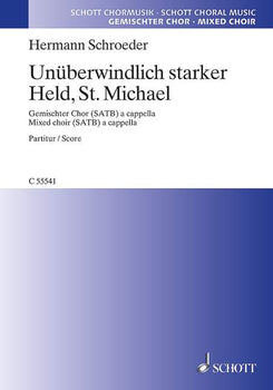 Unüberwindlich starker Held, St. Michael - Choral Score