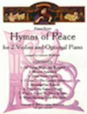 Hymns of Peace for 2 Violins and Piano