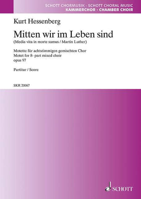 Mitten wir im Leben sind - Choral Score