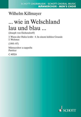 ... wie in Welschland lau und blau ... - Choral Score