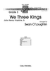 We Three Kings - Contents