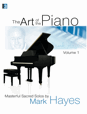 The Art of the Piano, Volume 1